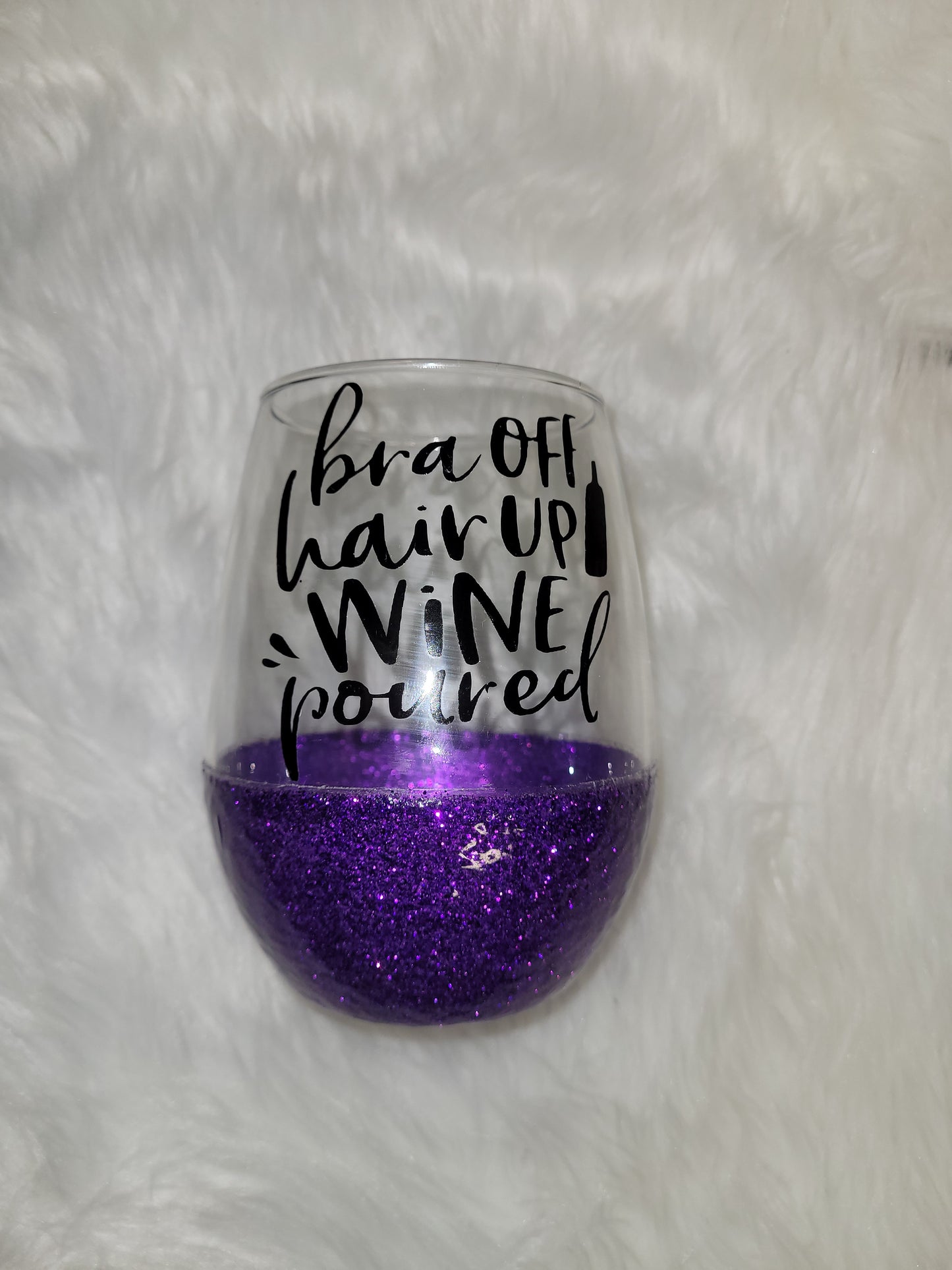 Bra Off Hair Up Wine Poured Wine Glass, Stemless Wine Glass Gift For Best Friend, Birthday Gift For Her, Mother's Day Gift